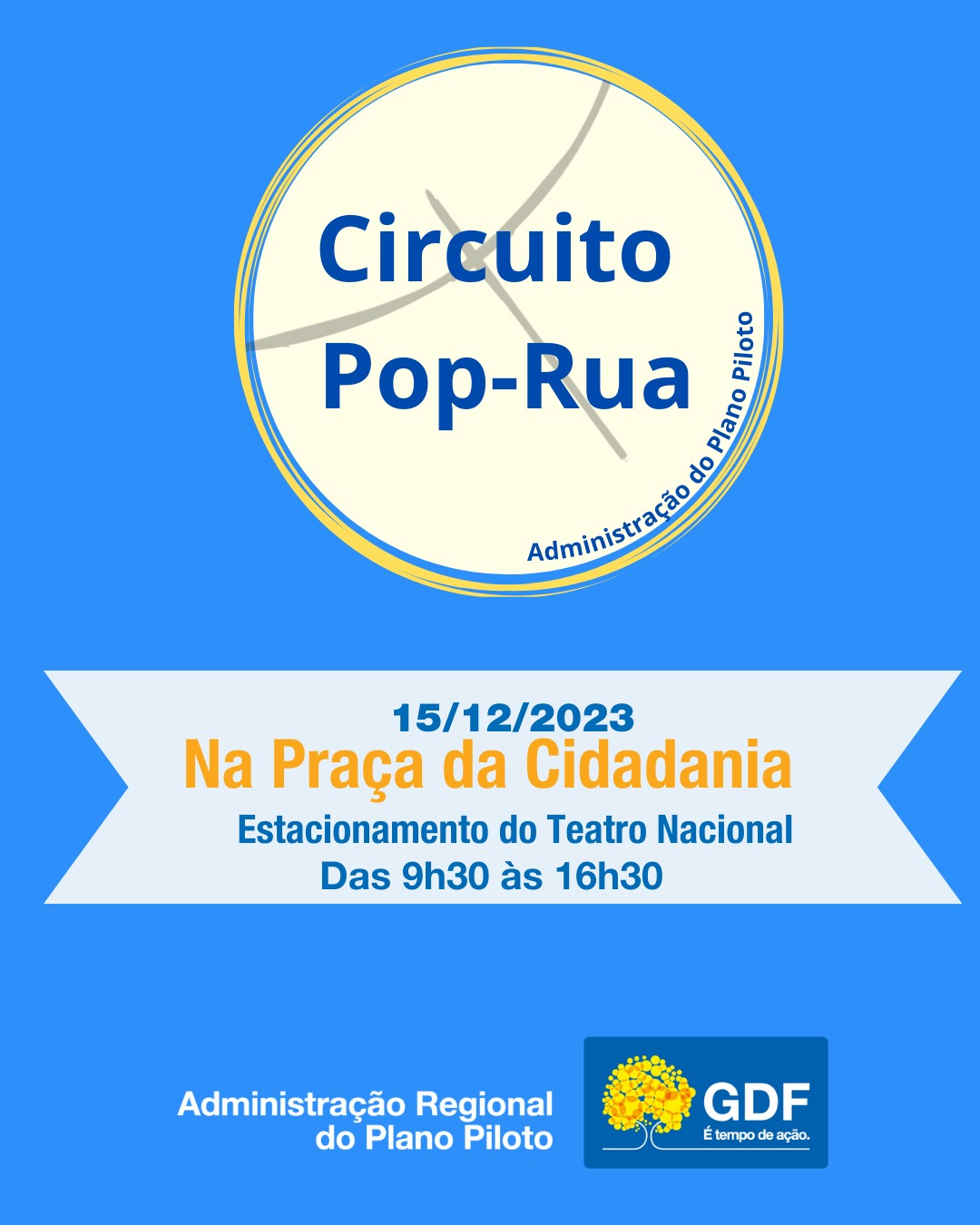 CIRCUITO POP-RUA - “Dignidade a todos”